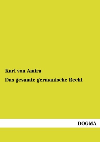 Das gesamte germanische Recht