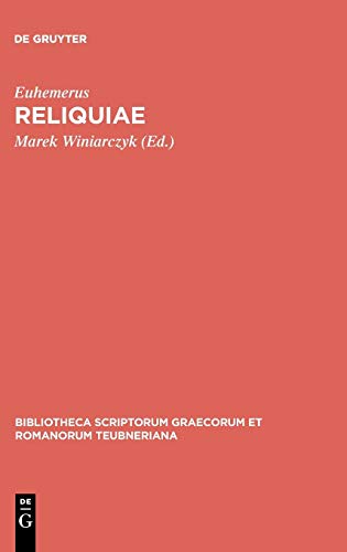 Reliquiae (Bibliotheca scriptorum Graecorum et Romanorum Teubneriana)