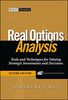 Real Options Analysis: Tools and Techniques for Valuing Strategic Investment and Decisions: Tools and Techniques for Valuing Strategic Investments and Decisions (Wiley Finance Editions)