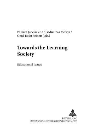 Towards the Learning Society: Educational Issues (Baltische Studien zur Erziehungs- und Sozialwissenschaft)