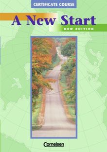 A New Start - Bisherige Ausgabe: A New Start, New Edition, Coursebook: Mittelstufe (VHS-Zertifikat, ICC Stage 2)