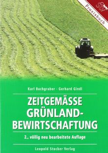 Zeitgemäße Grünland-Bewirtschaftung