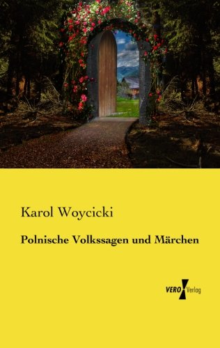 Polnische Volkssagen und Maerchen