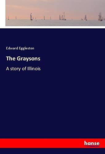 The Graysons: A story of Illinois