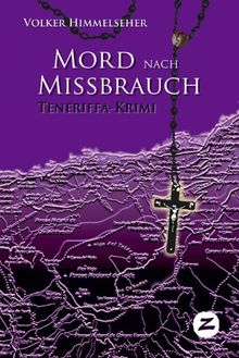 Mord nach Missbrauch: Teneriffa-Krimi