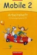 Mobile Sprachbuch - Ausgabe 2006: Mobile Sprachbuch - Allgemeine Ausgabe 2005: Arbeitsheft 2 SAS
