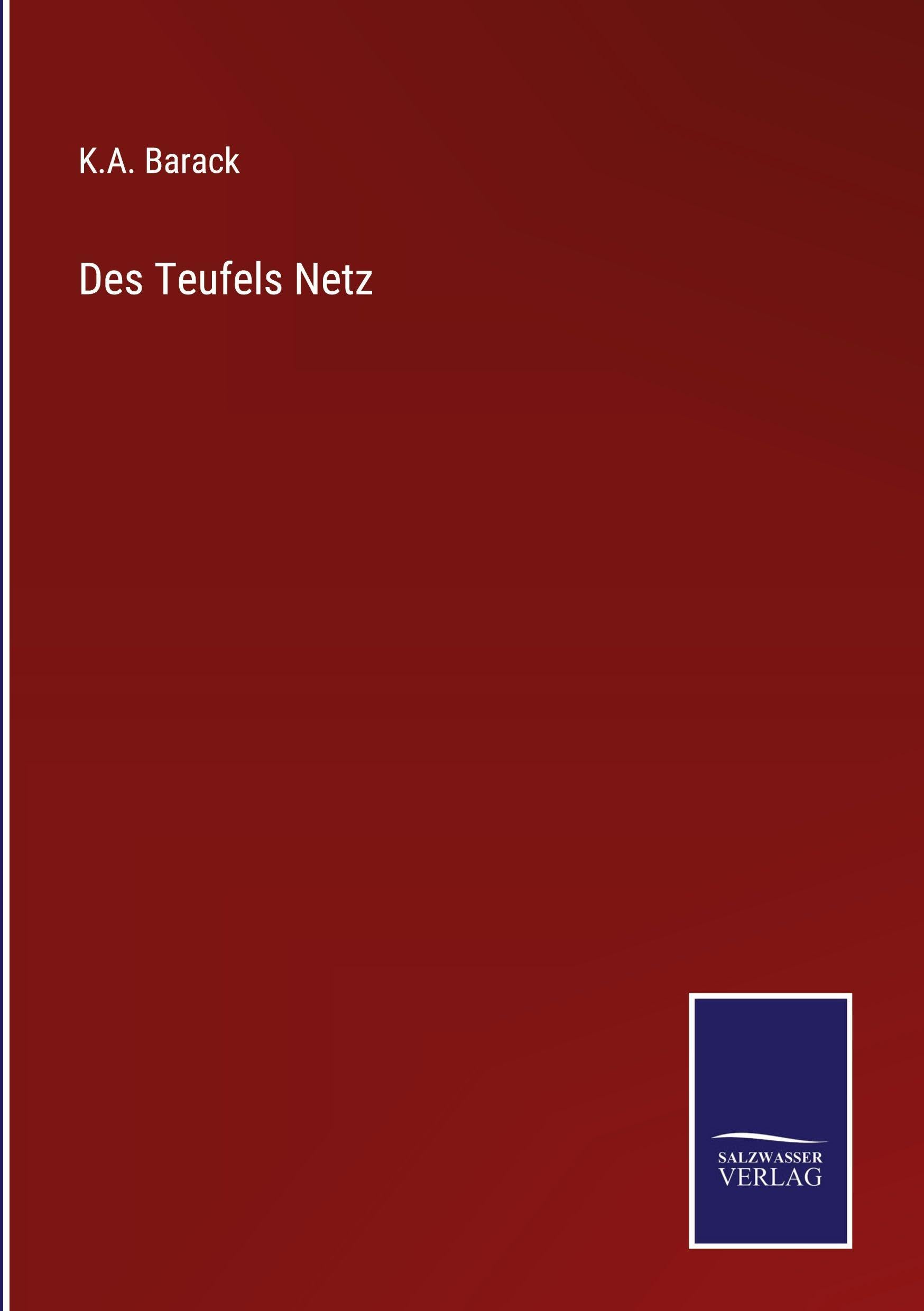 Des Teufels Netz