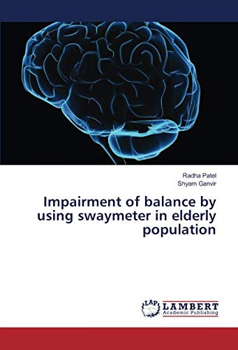 Impairment of balance by using swaymeter in elderly population