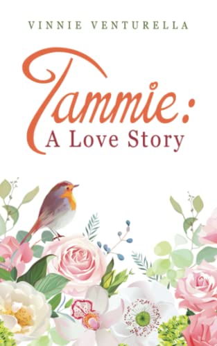 Tammie: A Love Story