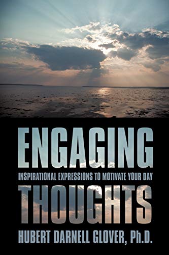 Engaging Thoughts: Inspirational Expressions to Motivate Your Day