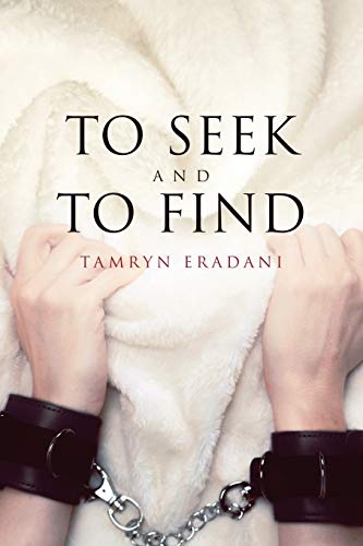 To Seek and to Find (Enchanting Encounters, Band 1)