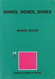 Dones, dones, dones
