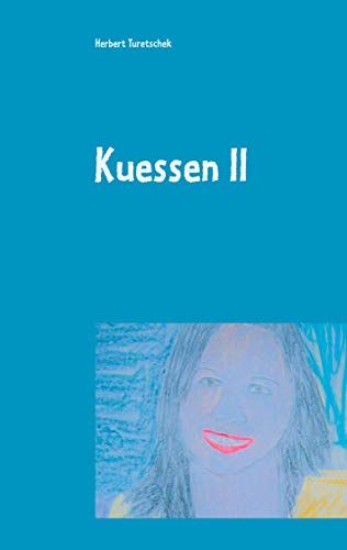 Kuessen II: Best of Gedichte