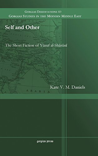 Self and Other: The Short Fiction of Yusuf al-Sharuni