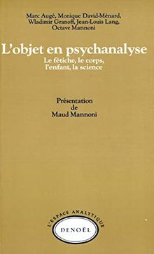 L'Objet en psychanalyse