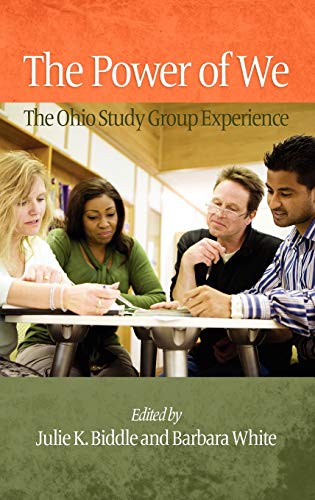 The Power of We: The Ohio Study Group Experience (Hc)