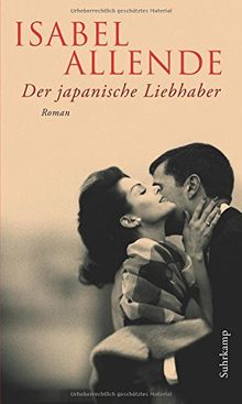 Der japanische Liebhaber: Roman