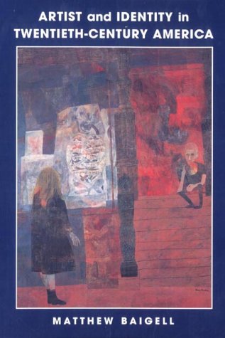 Artist and Identity 20C America (Contemporary Artists and their Critics)