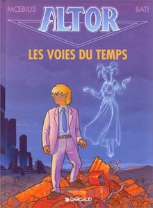 Altor. Vol. 6. Les voies du temps