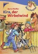 Mein Ponyhof. Kira, der Wirbelwind