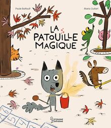 La patouille magique