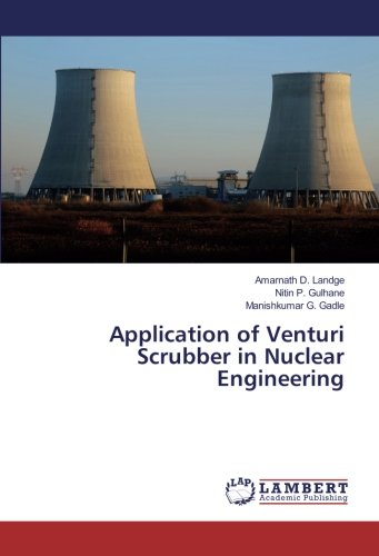 Application of Venturi Scrubber in Nuclear Engineering