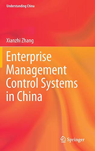 Enterprise Management Control Systems in China (Understanding China)
