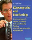 Körpersprache und Berufserfolg