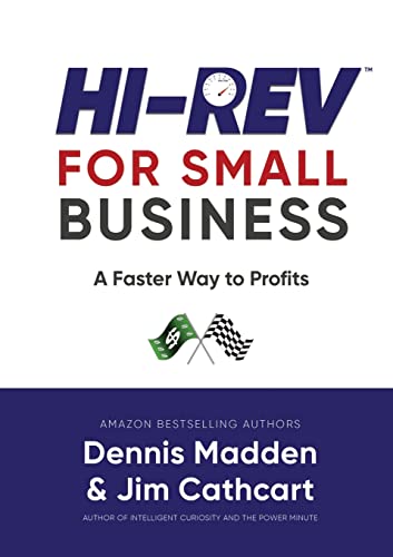 HI REV FOR SMALL BUSINESS: A Faster Way to Profits