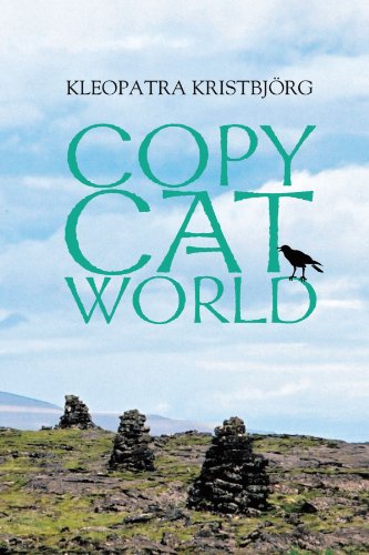 Copy Cat World: The Book that has Saved Many Lives