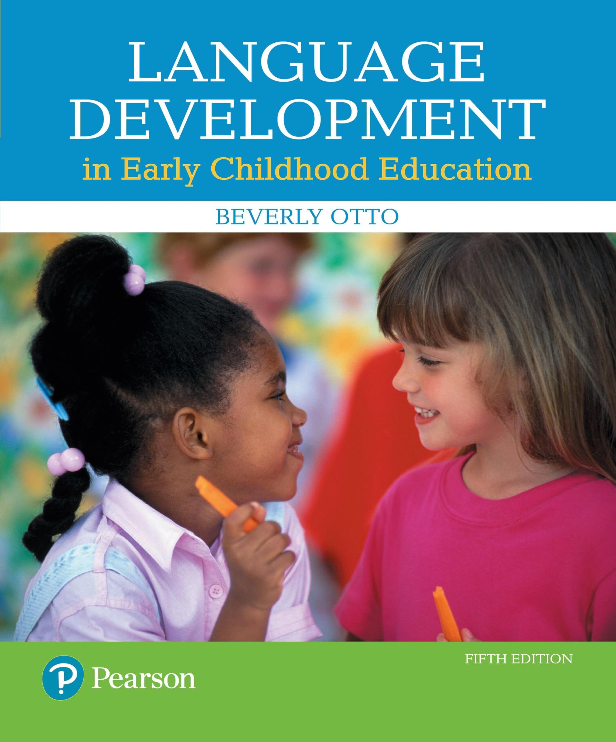 Language Development in Early Childhood Education