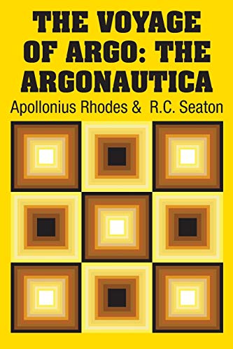 The Voyage of Argo: The Argonautica