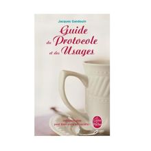 Guide du protocole et des usages