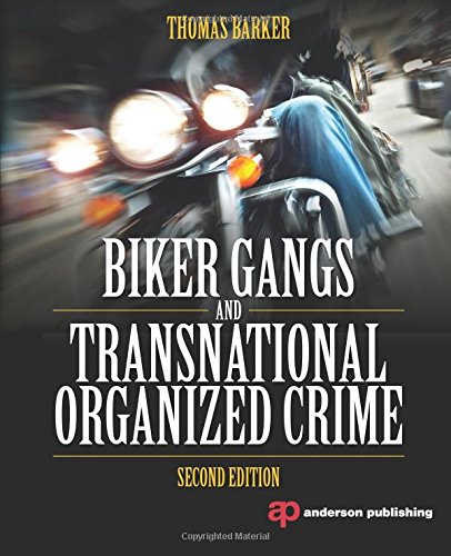 Biker Gangs and Transnational Organized Crime