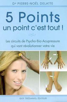 Cinq Points Un Point C Est Tout De Pierre Noel Delatte