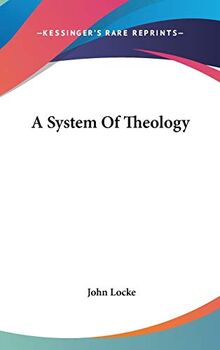 A System Of Theology