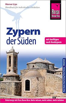 Reise Know-How Reiseführer Zypern - der Süden: (mit Ausflügen nach Nordzypern)