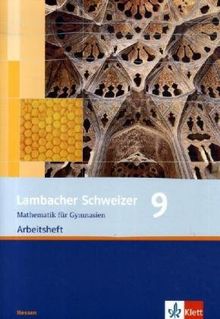 Lambacher Schweizer - Ausgabe für Hessen: Lambacher Schweizer - Neubearbeitung. 9. Schuljahr. Ausgabe Hessen. Neubearbeitung: Arbeitsheft mit Lösungsheft