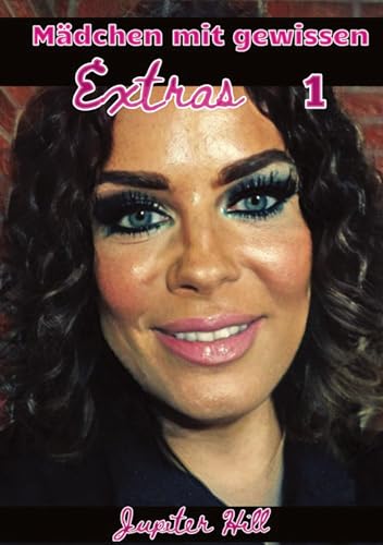 Mädchen mit gewissen Extras 1: DE
