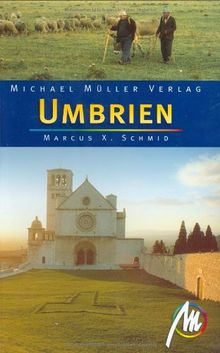 Umbrien: Reiseführer mit vielen praktischen Tipps