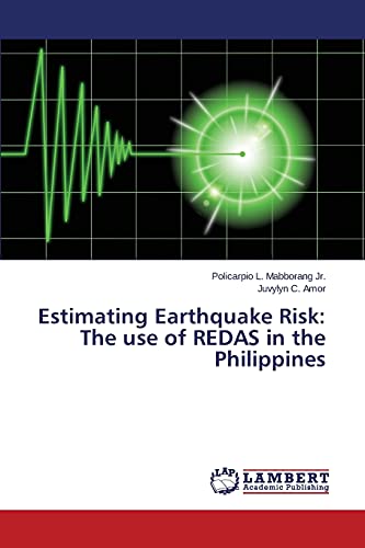 Estimating Earthquake Risk: The use of REDAS in the Philippines