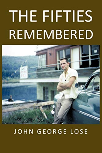 The Fifties Remembered