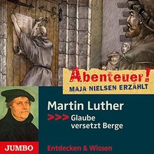 Abenteuer! Maja Nielsen Erzählt.Martin Luther.