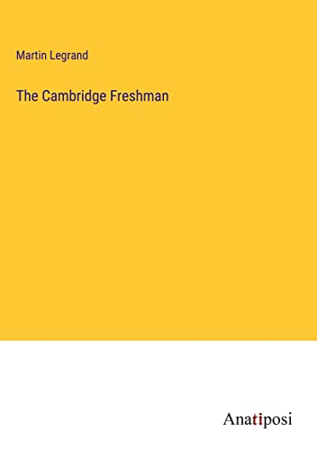 The Cambridge Freshman