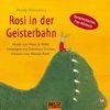 Rosi in der Geisterbahn. Symphonisches Pop-Hörbuch, Musik von Olten & Wolff