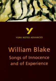 Songs of Innocence and of Experience (York Notes Advanced)