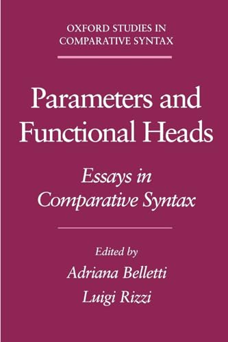 Parameters & Functional Heads: Essays in Comparative Syntax (Oxford Studies in Comparative Syntax)