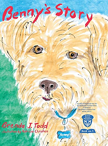 Benny's Story: BenTed Rescue Adventure Series Book I