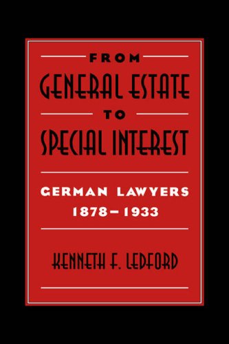 General Estate to Special Interest: German Lawyers 1878-1933