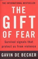 Gift of Fear: Survival Signals That Protect Us from Violence